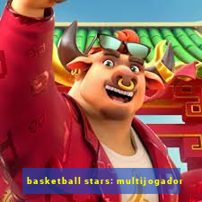 basketball stars: multijogador